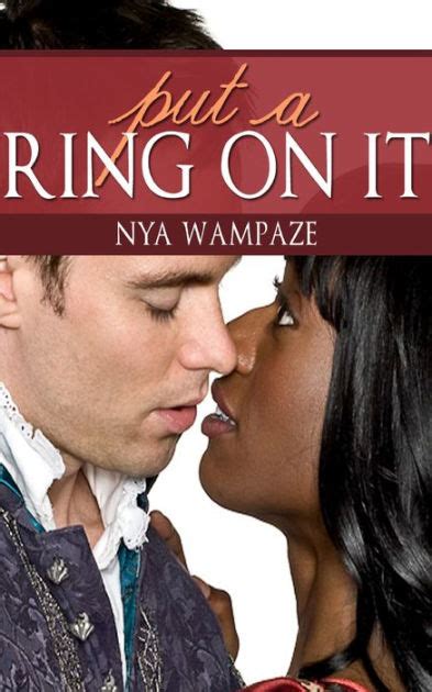 Read Online Put A Ring On It By Nya Wampaze