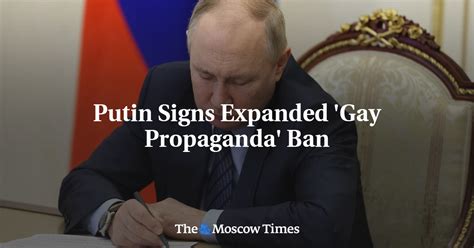 Putin Signs Expanded 'Gay Propaganda' Ban