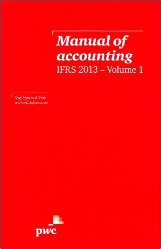 Pwc ifrs manual of accounting 2013 order. - Guida istruttore per physioex 80 ap.