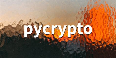 Pycrypto. Things To Know About Pycrypto. 