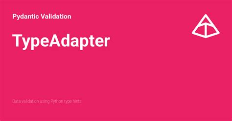 Pydantic custom type validator. , start_date < end_date).  Type Narrowing with TypeGuard: Senio...
