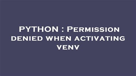 Pyinstaller permission denied. org start . /venv/bin The only other examples ...