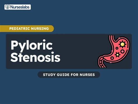 Pyloric Stenosis Nursing Care Planning and Management