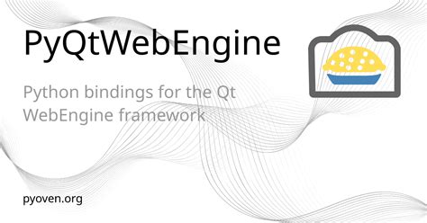 Pyqtwebengine qt5.  The bindings sit on top of PyQt6 and are implemented as three separat...