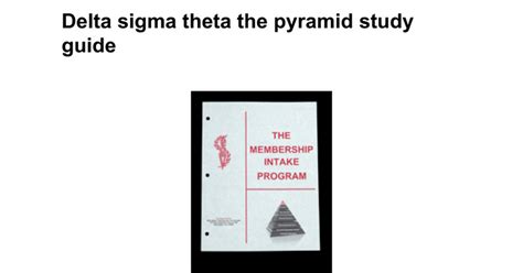 Pyramid study guide delta sigma theta. - Manual de puertas (una guia paso a paso/ coleccion como hacer bien y facilmente).