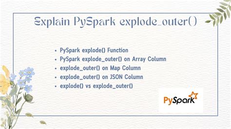 Pyspark explode.  Oct 13, 2025 · In PySpark, the explode() function is used to...