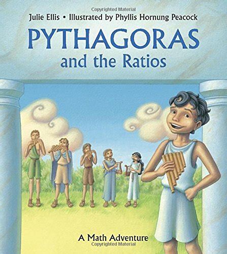Read Pythagoras And The Ratios A Math Adventure By Julie  Ellis