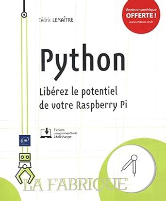 Python - Libérez le potentiel de votre Raspberry