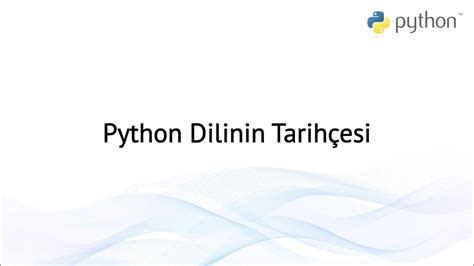 Python 3 Dersleri 3 Python Dilinin Tarihçesi YouTube.