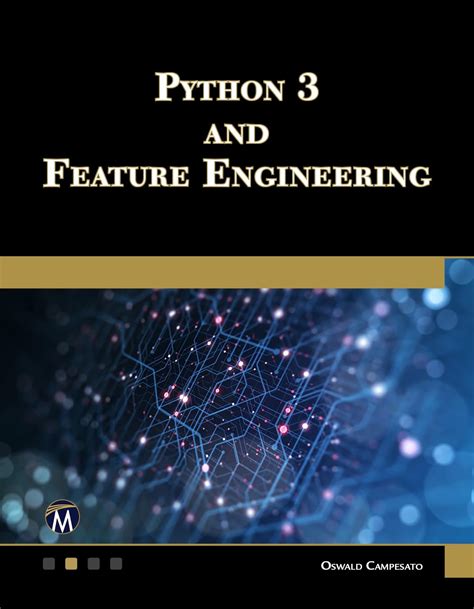 Python 3 and Feature Engineeering