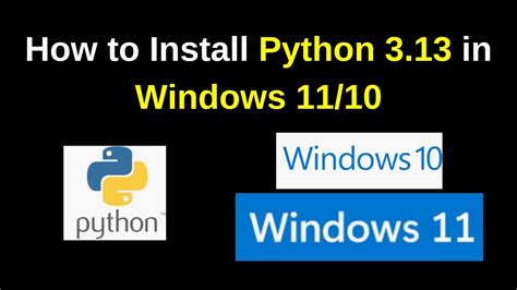 Python 3.13 7 download. .  ...