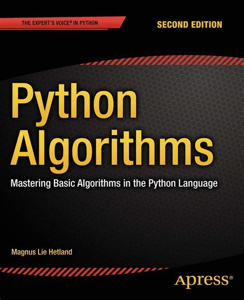 Python Algorithms: Mastering Algorithms in the Python Language