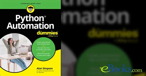Python Automation For Dummies (For Dummies (Computer/Tech))