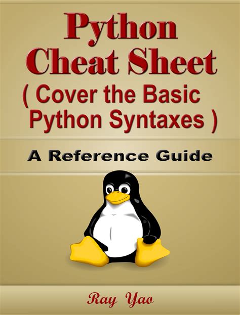 Python Cheat Sheet, Cover all Basic Python Syntaxes, A Reference …