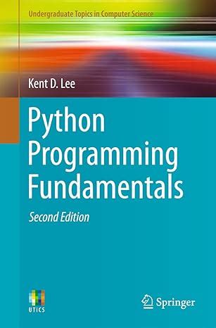 Python Programming Fundamentals (Undergraduate Topics in Computer Science)