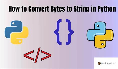 Python bytes to string online.  The primary difference is that a bytes ob...