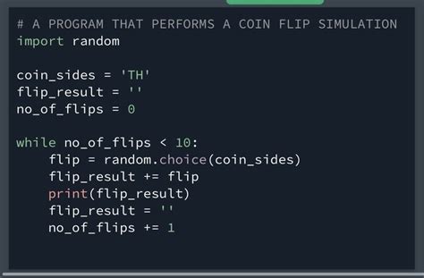 Python coin flip. 1.  A simple python program that simulates flipping coins, lookin...