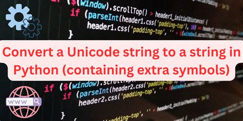 Python convert unicode to ascii.  How do you convert a Unicode string (containing...