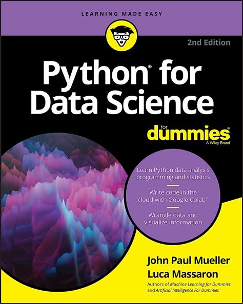 Python for Data Science For Dummies (For Dummies (Computer/Tech))