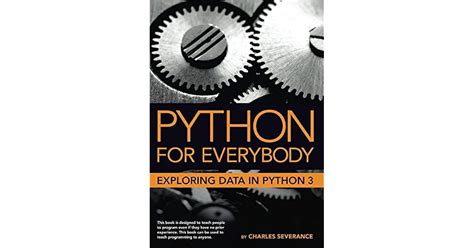 Python for Everybody: Exploring Data in Python 3