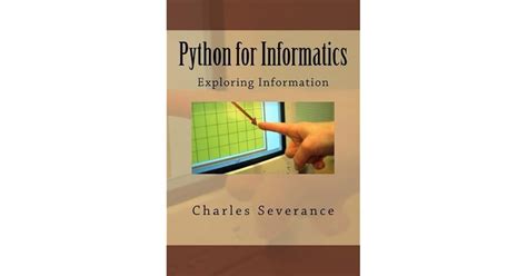 Python for Informatics: Exploring Information: Exploring Information