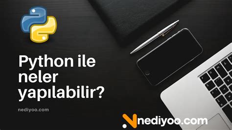 Python ile Android ve Windows için uygulama geliştirme için neler.