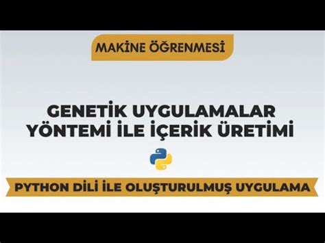 Python ile Genetik Algoritma Medium. 