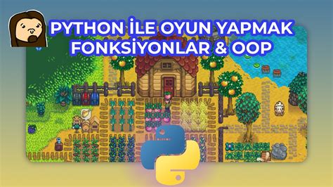 Python ile Oyun Yapma . 