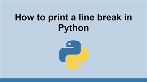 Python line break in print.  This example You can print a new line (line break) in Py...