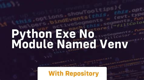 Python no module named path. exe that is outside the venv.  This issue is ...