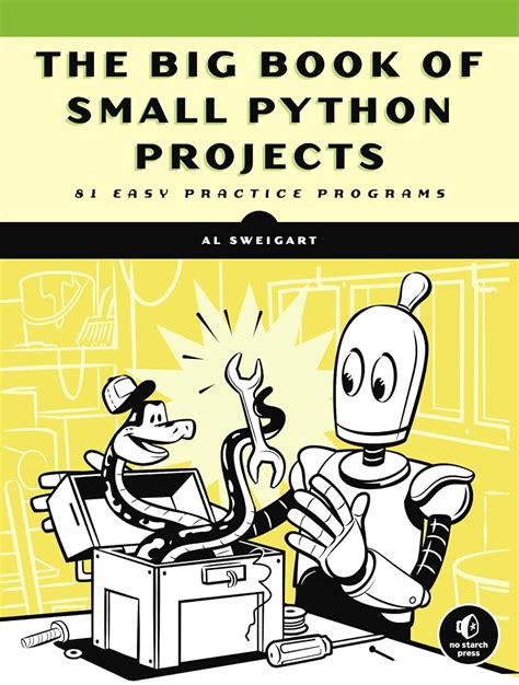 Python projects book pdf.  In a comment on this question, I saw a statement that ...
