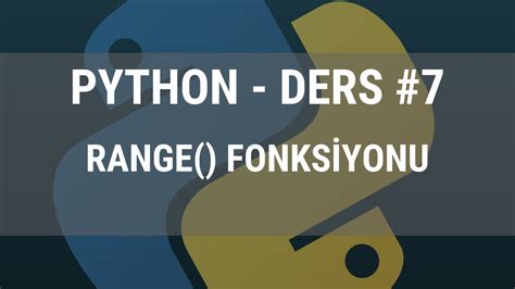 Python range fonksiyonu