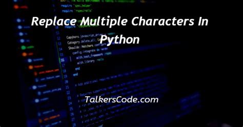 Python replace multiple characters.  For example, if you have the We have explored th...