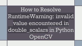 Python runtimewarning.  To begin with, it&rsquo;s a warning rather than the more serio...