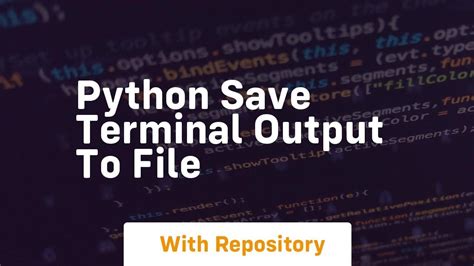 Python save terminal output to file.  Jul 11, 2025 · Want to store Python output in...