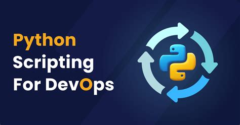 Python scripting tutorial for devops.  Nov 8, 2024 · Unlock the power of Python for DevOps...
