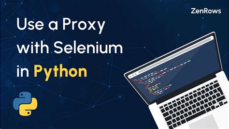 Python selenium chrome proxy settings.  Headless browsers can be configured to use proxy server...