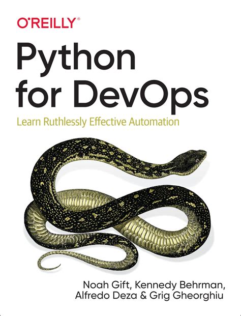 Read Python For Devops Learn Ruthlessly Effective Automation By Noah Gift