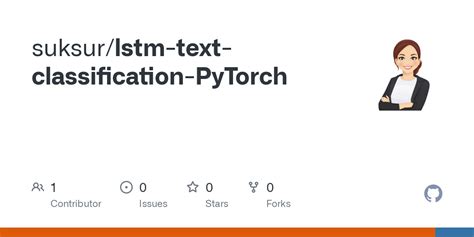 Pytorch lstm text classification github.  A step-by-step guide covering preprocessing d...
