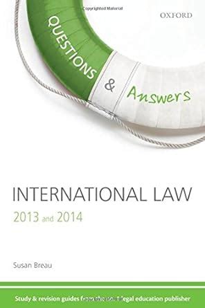 Q a revision guide international law 2013 and 2014 questions answers oxford. - Geheime nachrichten und briefe von herrn menantes leben und schrifften.