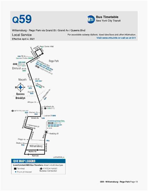 Q59 stops. Temporary bus stops: Union Ave at Metropolitan Ave (northbound) Union Ave at Meeker Ave (southbound) Union Ave at Ainslie St (both directions) Grand St at Union Ave at the existing Q54/Q59 stop (both directions) Northbound closed stops: Lorimer St from Grand St to Jackson St Southbound closed stops: Lorimer St … 