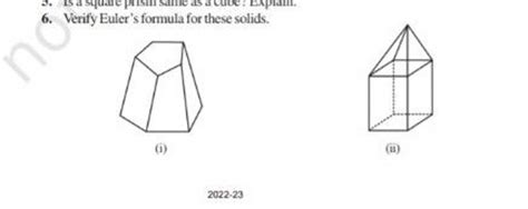 Q6 Verify Eulers formula for these solids i ii...