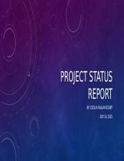 QSO 340 PROJECT STATUS REPORT.pptx - Course Hero