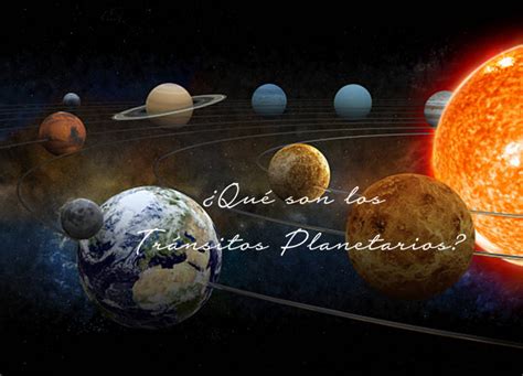 QUE SON LOS TRÁNSITOS PLANETARIOS - Grupo Venus