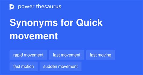 QUICK MOVEMENT in Thesaurus: 100+ Synonyms & Antonyms for QUICK MOVEMENT