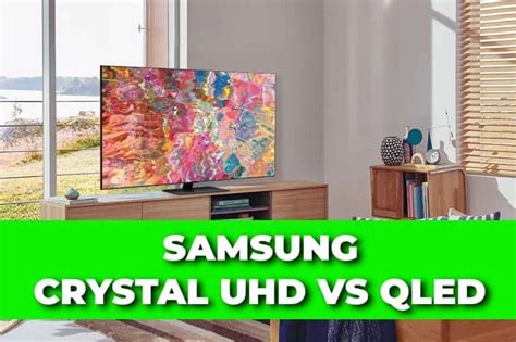 Qled vs crystal uhd. Things To Know About Qled vs crystal uhd. 