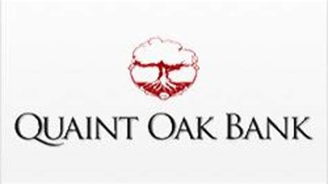 Current Rate: 4.25% APY (last checked on Aug 24, 2023) Minimum Deposit: $25 View on Quaint Oak Bank's website » See all Quaint Oak Bank rates » Alert me when this rate …. 