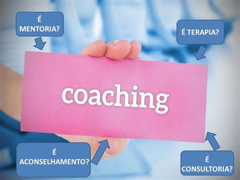 Qual a diferença entre COACHING, TERAPIA e CONSULTORIA?