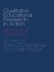 Qualitative Educational Research In Action Doing And Reflecting