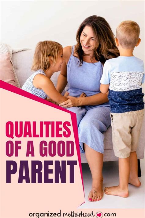 Qualities of Good Parents – Strategies for Parents